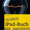 Das inoffizielle iPad-Buch.