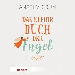 Das kleine Buch der Engel.