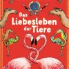 Das Liebesleben der Tiere.