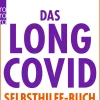 Das Long Covid Selbsthilfe-Buch.