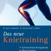 Das neue Knietraining.