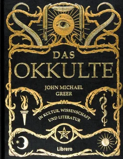 Das Okkulte in Kultur, Wissenschaft und Literatur.