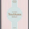 Das Original Kreutzkamm Backbuch.