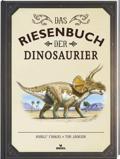 Das Riesenbuch der Dinosaurier.
