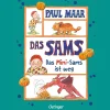 Das Sams 12. Das Mini-Sams ist weg.