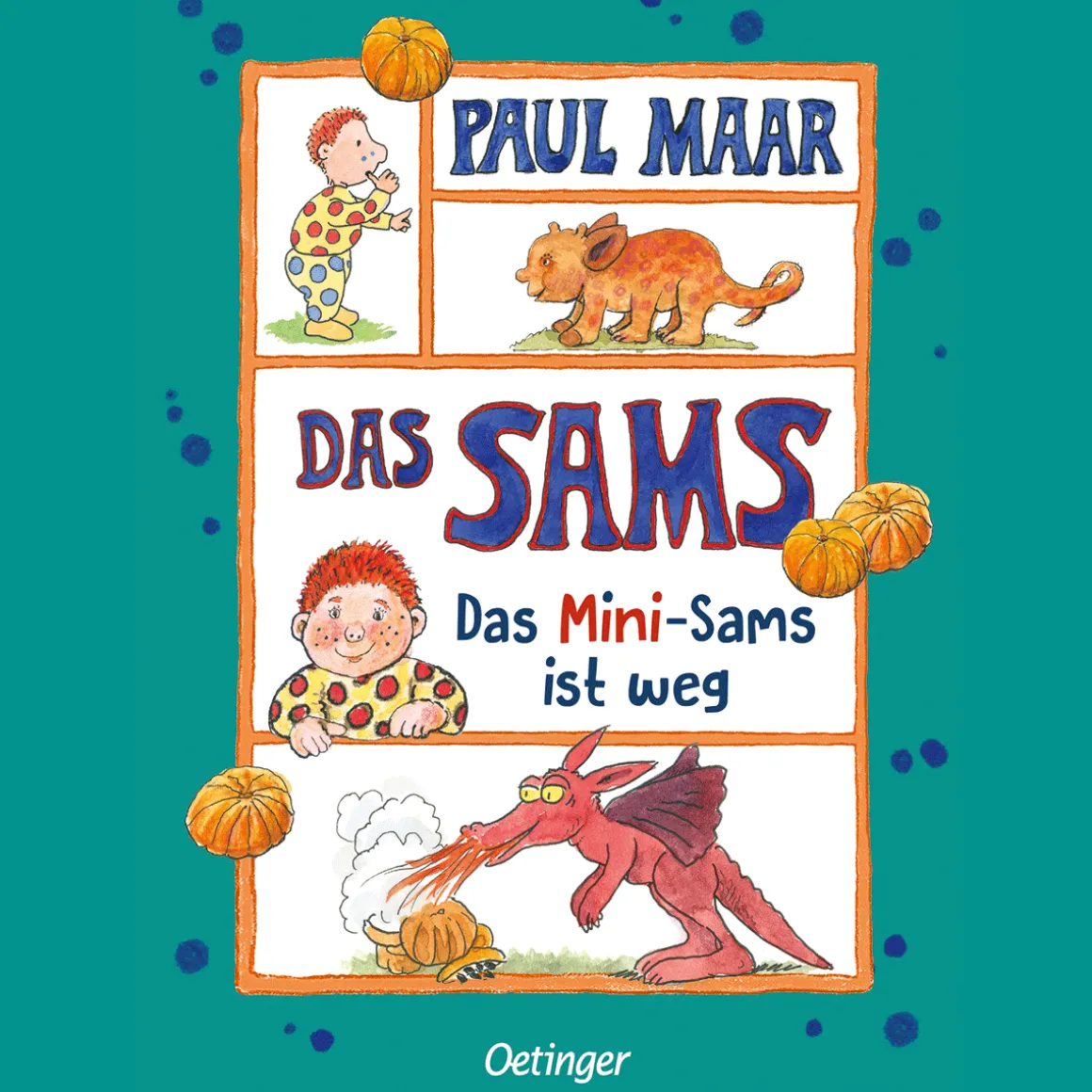 Das Sams 12. Das Mini-Sams ist weg.