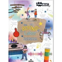 Das Soundlabor. Geniale Experimente rund um Musik & Text.