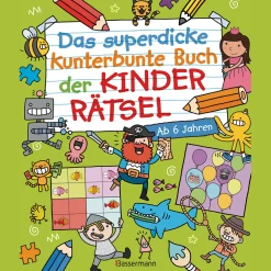 Das superdicke kunterbunte Buch der Kinderrätsel. Der Doppelband: Durchgehend farbig. Rätsel für Kinder ab 6 Jahren.