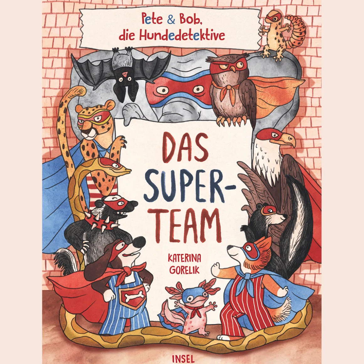 Das Superteam. Pete & Bob, die Hundedetektive.
