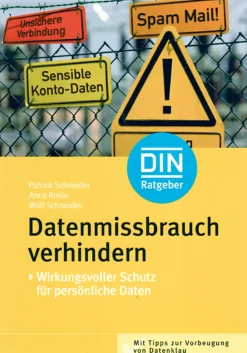 Datenmissbrauch verhindern.