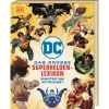 DC Comics Das große Superhelden-Lexikon.