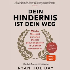 Dein Hindernis ist Dein Weg - Jubiläumsausgabe.