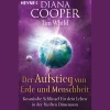 Der Aufstieg von Erde und Menschheit: Kosmische Schlüssel für dein Leben in der fünften Dimension.