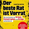 Der beste Rat ist Vorrat.