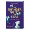 Der Erfindergeist der Tiere. Werkzeuge, Tricks und Innovationen.