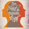 Der Feind in meinem Kopf - Stopp den inneren Kritiker
