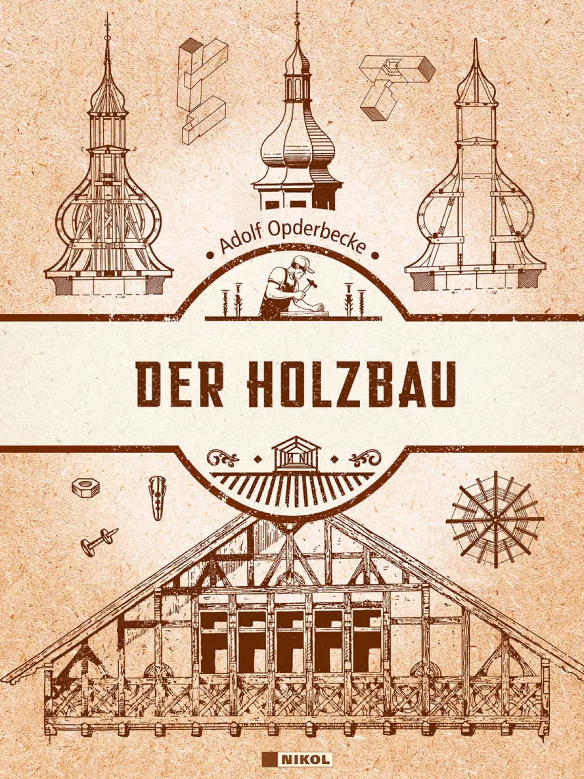 Der Holzbau.