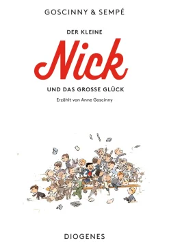 Der kleine Nick und das große Glück. Die Geschichte der Freundschaft.