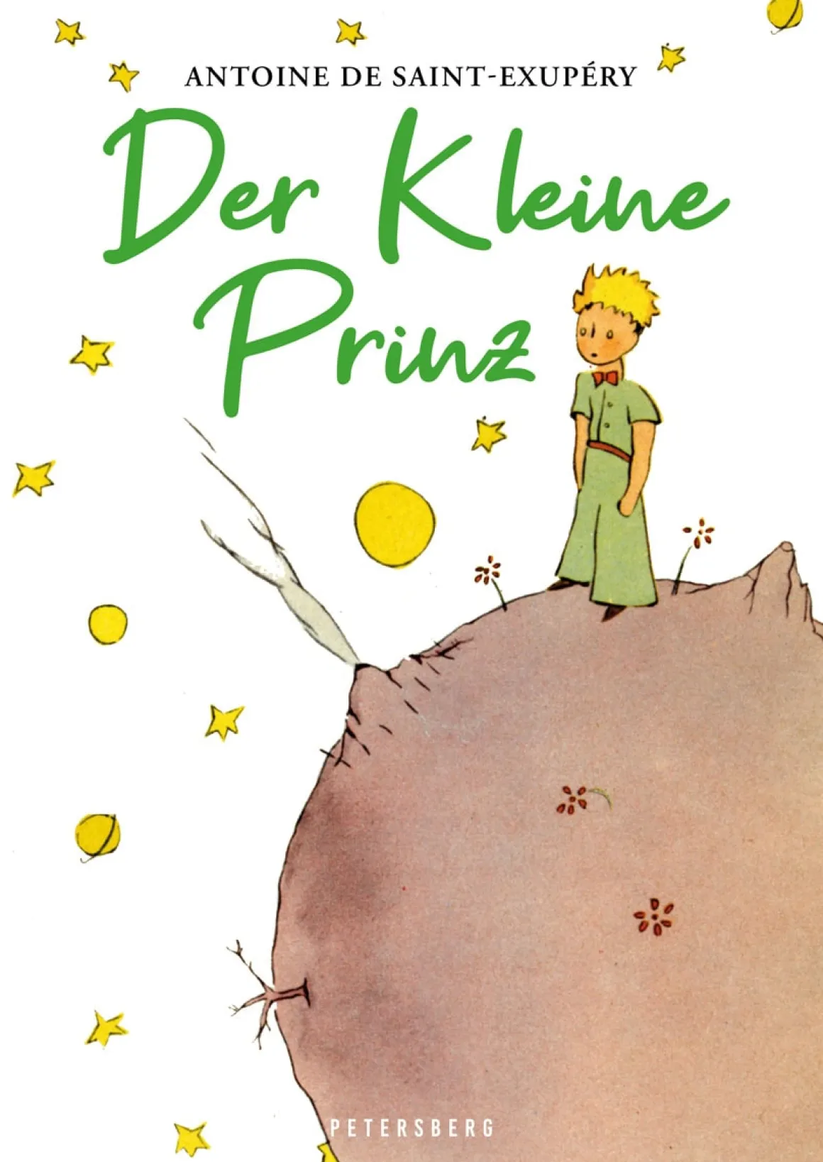 Der Kleine Prinz. Mit den Originalillustrationen des Autors.