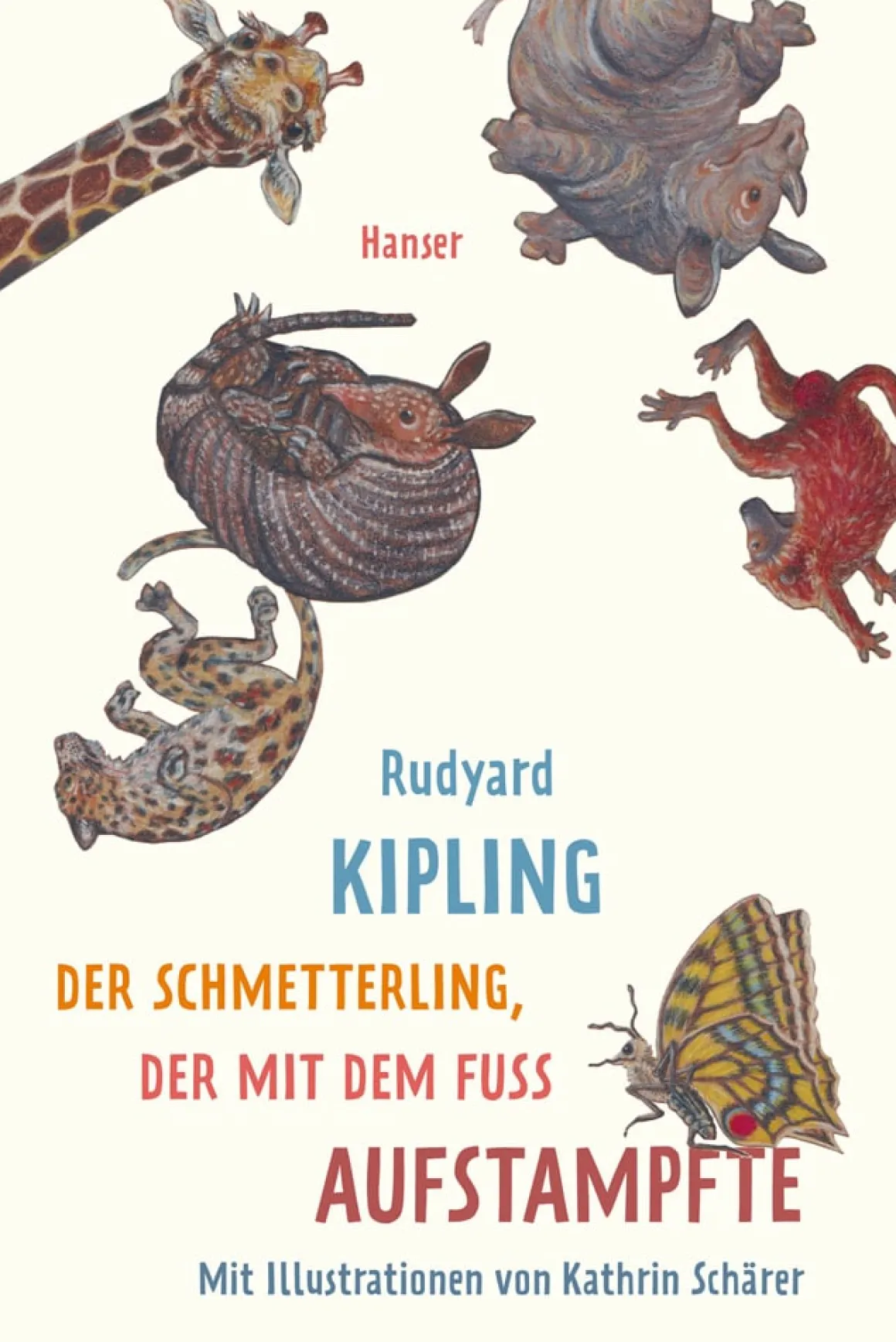 Der Schmetterling, der mit dem Fuß aufstampfte.