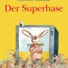 Der Superhase.