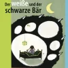 Der weiße und der schwarze Bär.