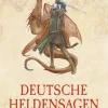 Deutsche Heldensagen.
