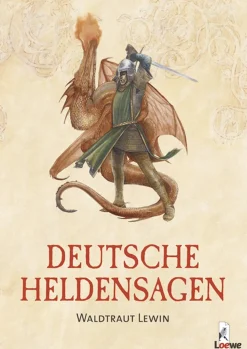 Deutsche Heldensagen.
