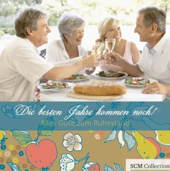 Die besten Jahre kommen noch - Alles Gute zum Ruhestand