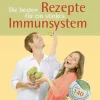 Die besten Rezepte für ein starkes Immunsystem
