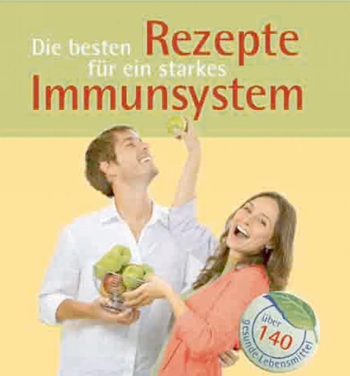 Die besten Rezepte für ein starkes Immunsystem