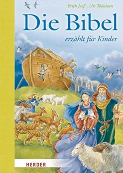 Die Bibel erzählt für Kinder.