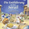 Die Entführung aus dem Serail. Die Oper von Wolfgang Amadeus Mozart. Buch mit CD.