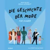 Die Geschichte der Mode für Kinder.