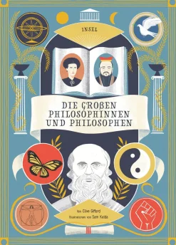 Die großen Philosophinnen und Philosophen.