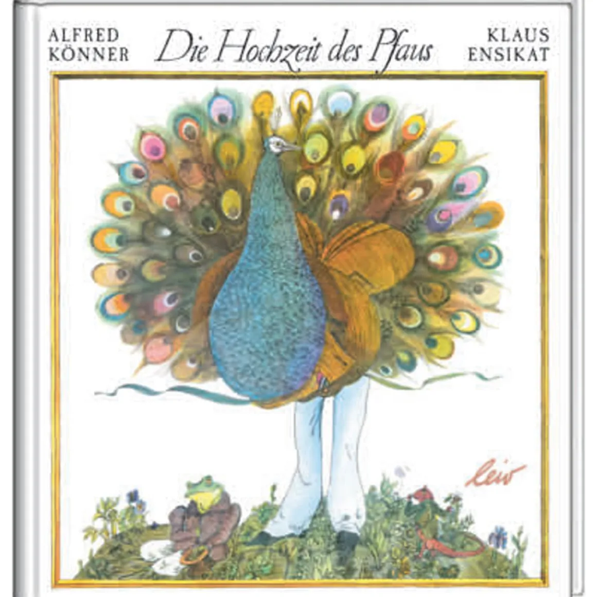 Die Hochzeit des Pfaus.