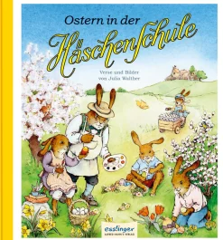 Die Häschenschule. Band 7. Ostern in der Häschenschule.