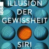 Die Illusion der Gewissheit.