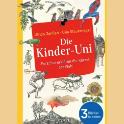 Die Kinder-Uni. Forscher erklären die Rätsel der Welt. 3 Bücher in 1.