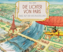 Die Lichter von Paris. Émile auf der Weltausstellung.