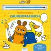Die Maus. Mein erstes Zaubermalbuch.