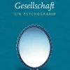 Die narzisstische Gesellschaft