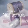 Die neue burda style Nähschule
