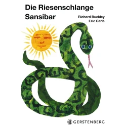 Die Riesenschlange Sansibar: Eric Carle Classic Edition.