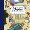 Die schönsten Märchen der Gebrüder Grimm.