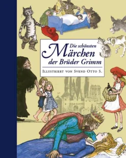 Die schönsten Märchen der Gebrüder Grimm.