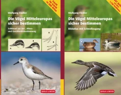 Die Vögel Mitteleuropas sicher bestimmen. Art - Alter - Geschlecht. 2 Bände.