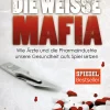 Die weiße Mafia