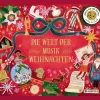 Die Welt der Musik: Weihnachten. Ein Sound-Buch zum Hören mit 10 Soundmodulen; Ein Sachbilderbuch für Kinder ab 6 Jahren.