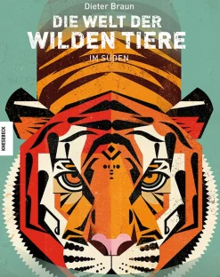 Die Welt der wilden Tiere. Im Süden.